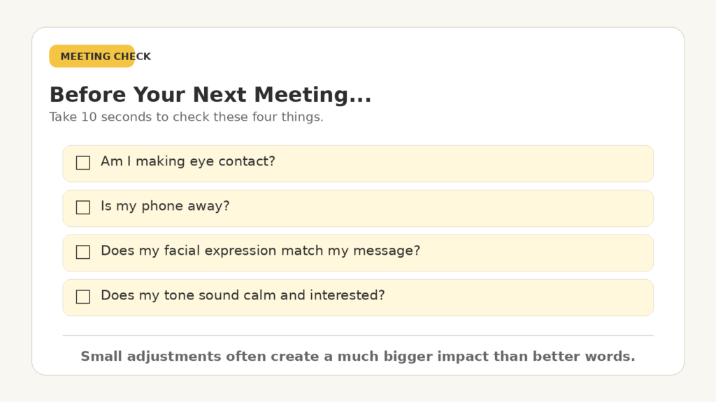 4 things you must check before your next meeting that will make a difference to the non-verbal communication