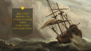 A ship navigating through rough seas, symbolizing leadership guiding teams through uncertainty.
