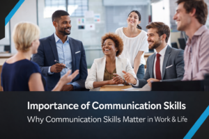 improtance of communication skills in our life, be it personal or professional